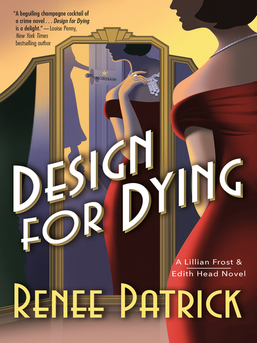 Title details for Design for Dying by Renee Patrick - Available